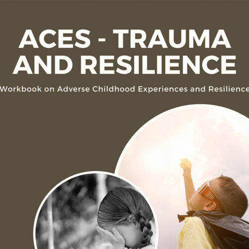 Trauma and Resilience